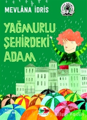 Yağmurlu Şehirdeki Adam - Vak Vak Yayınları