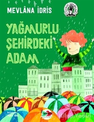 Yağmurlu Şehirdeki Adam - Vak Vak Yayınları