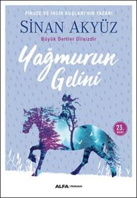 Yağmurun Gelini - Alfa Yayınları