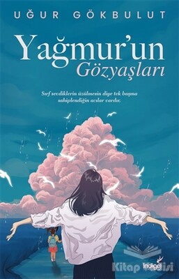 Yağmur’un Gözyaşları - İndigo Kitap