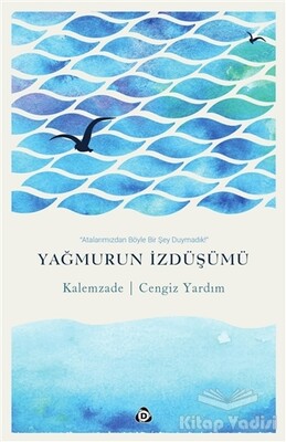 Yağmurun İzdüşümü - Düşün Yayıncılık