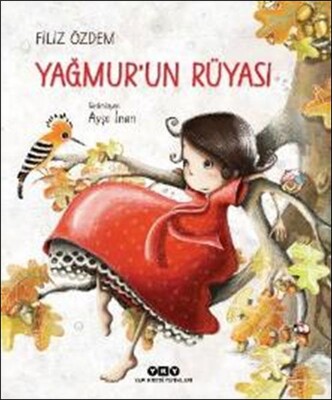 Yağmur'un Rüyası - Yapı Kredi Yayınları