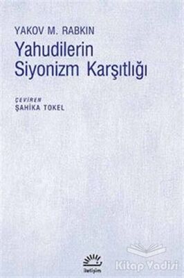 Yahudilerin Siyonizm Karşıtlığı - 1