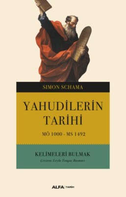 Yahudilerin Tarihi MÖ 1000-MS 1492 Kelimeleri Bulmak - Alfa Yayınları