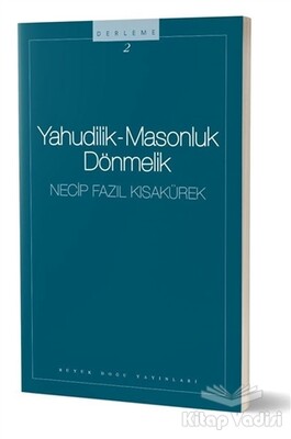 Yahudilik - Masonluk Dönmelik - Büyük Doğu Yayınları