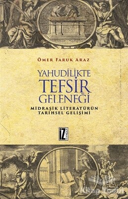 Yahudulikte Tefsir Geleneği - İz Yayıncılık