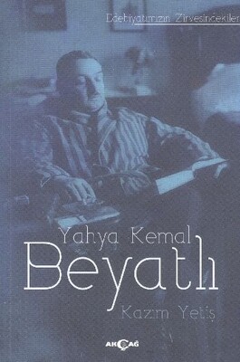 Yahya Kemal Beyatlı - Akçağ Yayınları