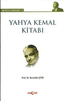 Yahya Kemal Kitabı - Akçağ Yayınları