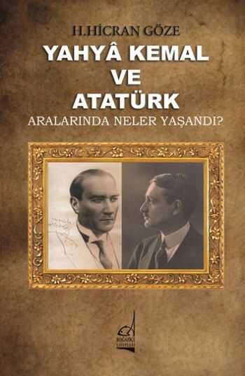 Boğaziçi Yayınları - Yahya Kemal ve Atatürk