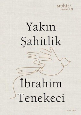 Yakın Şahitlik - Muhit Kitap