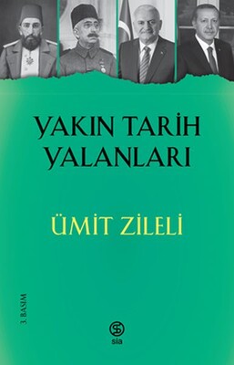 Yakın Tarih Yalanları - Sia Kitap