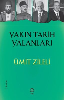 Yakın Tarih Yalanları - 1