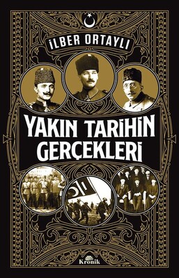 Yakın Tarihin Gerçekleri - Kronik Kitap