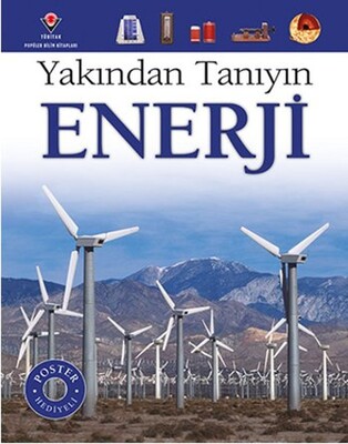 Yakından Tanıyın Enerji - Tübitak Yayınları