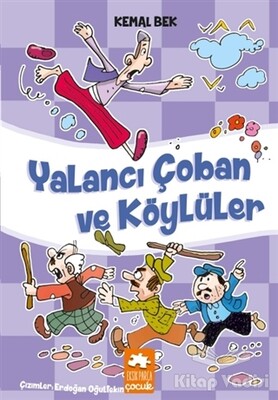 Yalancı Çoban ve Köylüler - Eksik Parça Yayınları