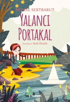 Yalancı Portakal - Tudem Yayınları