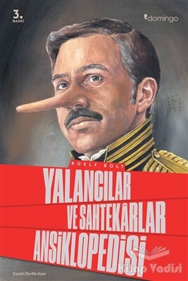 Yalancılar ve Sahtekarlar Ansiklopedisi - Domingo Yayınevi