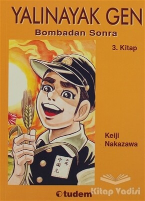 Yalınayak Gen Bombadan Sonra 3. Kitap - Tudem Yayınları