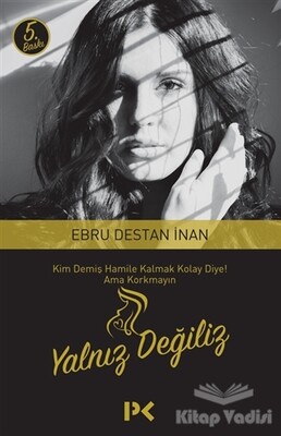 Yalnız Değiliz - Profil Kitap