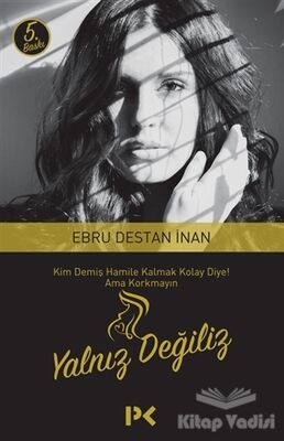 Yalnız Değiliz - 1