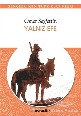 Yalnız Efe - İnkılap Kitabevi