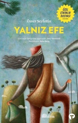 Yalnız Efe - Turkuvaz Çocuk