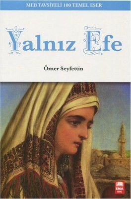 Yalnız Efe - Ema Kitap