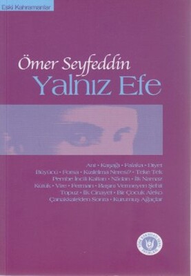 Yalnız Efe - Türk Edebiyatı Vakfı Yayınları