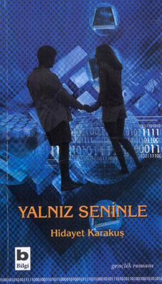 Yalnız Seninle - Bilgi Yayınevi