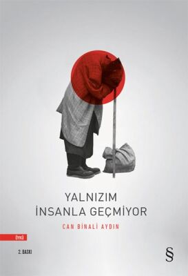 Yalnızım İnsanla Geçmiyor - 1