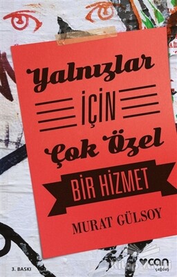 Yalnızlar İçin Çok Özel Bir Hizmet - Can Sanat Yayınları