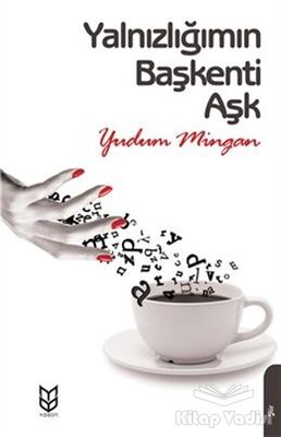 Yalnızlığın Başkenti Aşk - 1