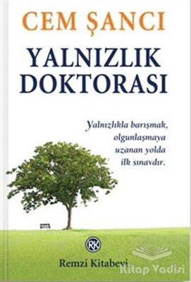 Yalnızlık Doktorası - Remzi Kitabevi