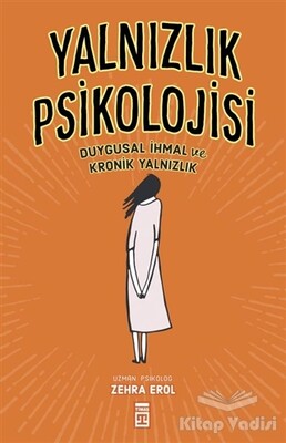 Yalnızlık Psikolojisi - Timaş Yayınları