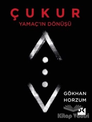 Yamaç'ın Dönüşü - Çukur - Doğan Kitap