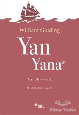 Yan Yana Deniz Üçlemesi 2. Kitap - Sel Yayınları