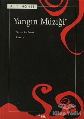 Yangın Müziği - Sel Yayınları