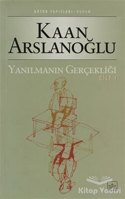 Yanılmanın Gerçekliği 1. Cilt - 1