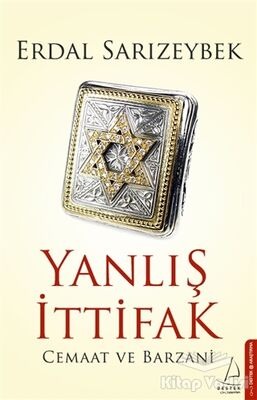 Yanlış İttifak - 1