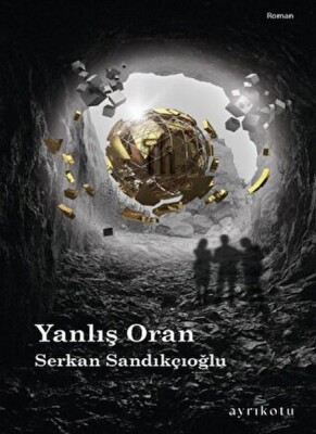 Yanlış Oran - Ayrıkotu Kitap