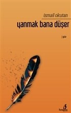 Yanmak Bana Düşer - Bengisu Yayınları