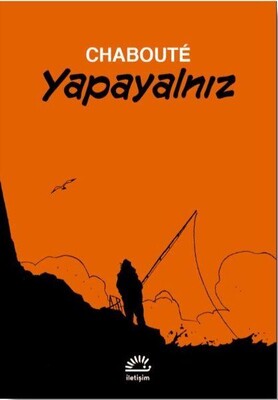 Yapayalnız - İletişim Yayınları