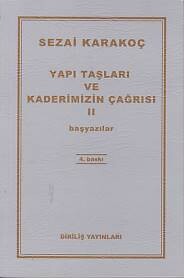 Yapı Taşları ve Kaderimizin Çağrısı 2 - Diriliş Yayınları