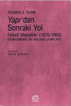 Yapı'dan Sonraki Yol - Felsefi Makaleler (1970-1993) - İletişim Yayınları