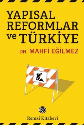 Remzi Kitabevi - Yapısal Reformlar ve Türkiye