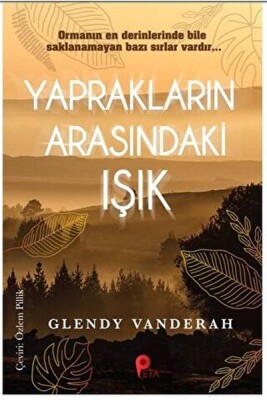 Yaprakların Arasındaki Işık - Peta Kitap