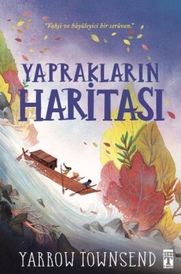 Yaprakların Haritası - Genç Timaş