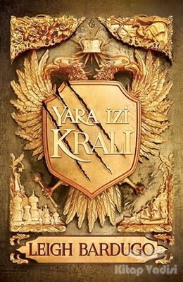 Yara İzi Kralı (Ciltli) - 1