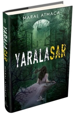 Yaralasar 2 (Ciltli) - Ephesus Yayınları