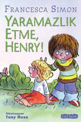 Yaramazlık Etme Henry! - İletişim Yayınları